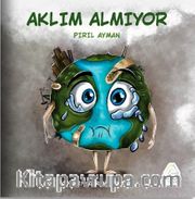 Aklım Almıyor