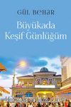 Büyükada Keşif Günlüğüm