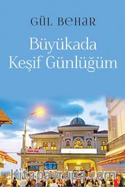 Büyükada Keşif Günlüğüm