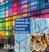 Kentin ve Mimarlığın Anahtarı Olarak Saydamlık