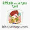 Çocuk ve Kuşun Sırrı
