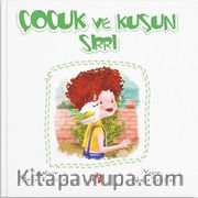 Çocuk ve Kuşun Sırrı