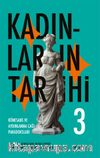 Kadınların Tarihi 3 (Ciltli) & Rönesans ve Aydınlanma Çağı Paradoksları