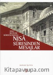 Hacı Bayram Kürsüsünden Nisa Suresinden Mesajlar