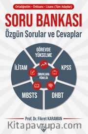 Soru Bankası <br /> Özgün Sorular ve Cevaplar 