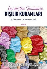 Geçmişten Günümüze Kişilik Kuramları