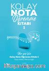 Kolay Nota Öğrenme Kitabı 1