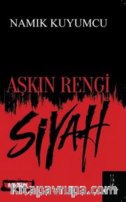Aşkın Rengi Siyah