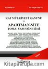 Kat Mülkiyeti Kanunu Ve Apartman-Site Toplu Yapı Yönetimi
