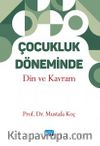 Çocukluk Döneminde Din ve Kavram