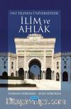 1963 Yılında Üniversitede İlim ve Ahlak