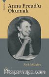Anna Freud’u Okumak