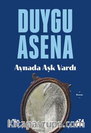 Aynada Aşk Vardı