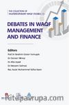 The Collection of Multidisciplinary Waqf Studies II: Debates in Waqf Management and Finance