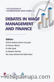 The Collection of Multidisciplinary Waqf Studies II: Debates in Waqf Management and Finance