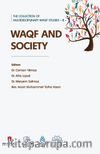The Collection of Multidisciplinary Waqf Studies II: Waqf and Society