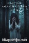 Karanlık Gecenin İzleri