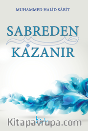 Sabreden Kazanır