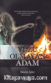 Yüzü Olmayan Adam (Ciltli)