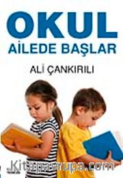 Okul Ailede Başlar