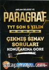 Anlam Bilgisi ve Paragraf TYT Son 5 Yılın Çıkmış Soruları Konularına Göre, Video Çözümlü