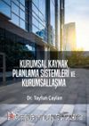 Kurumsal Kaynak Planlama Sistemleri ve Kurumsallaşma