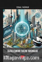Dijitalleşmenin Turizme Yansımaları