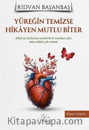 Yüreğin Temizse Hikayen Mutlu Biter