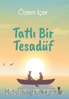 Tatlı Bir Tesadüf