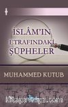 İslam’ın Etrafındaki Şüpheler