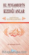 Hz. Peygamber’in Kızdığı Anlar