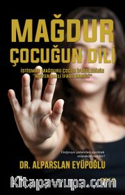 Mağdur Çocuğun Dili