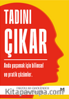 Tadını Çıkar / Anda Yaşamak İçin Bilimsel Ve Pratik Çözümler