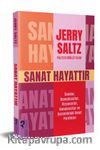 Sanat Hayattır & İkonlar, İkonoklastlar, Vizyonerler, Kanunsuzlar ve Karanlıktaki Umut Parıltıları