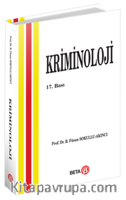 Kriminoloji / Prof. Dr. Füsun Sokullu Akıncı
