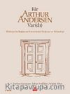Bir Arthur Andersen Var(dı) Türkiye’de Bağımsız Denetimin Doğuşu ve Yükselişi