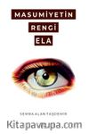 Masumiyetin Rengi Ela