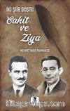 İki Şiir Dostu Cahit ve Ziya