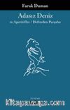 Adasız Deniz ve Aperatifler / Defterden Parçalar