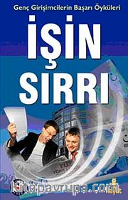 İşin Sırrı <br /> Genç Girişimcilerin Başarı Öyküleri