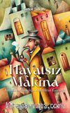 Hayatsız Makina & Karanlıktan Aydınlığa, Aydınlıktan Karanlığa