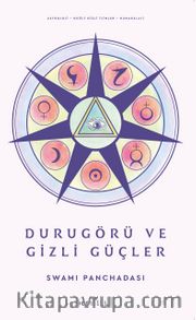 Durugörü ve Gizli Güçler
