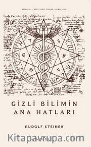 Gizli Bilimin Ana Hatları 