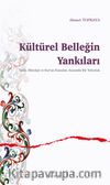 Kültürel Belleğin Yankıları