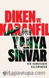 Diken ve Karanfil & Bir Komutanın Kaleminden