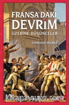 Fransada'ki Devrim Üzerine Düşünceler 