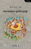 Karanlıkta Gökkuşağı