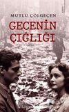 Gecenin Çığlığı