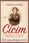 Cicim & Naciye Hanım ve Türk Hanımlar Fotoğrafhanesi’nin Hikayesi