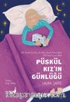 Püskül Kız’ın Günlüğü